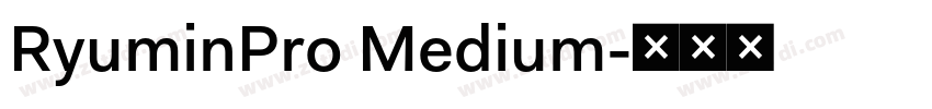 RyuminPro Medium字体转换